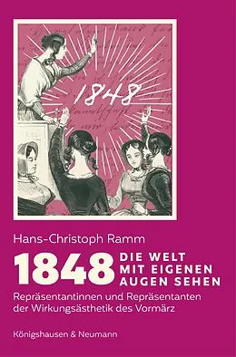 E-Book (pdf) 1848. Die Welt mit eigenen Augen sehen von Hans-Christoph Ramm