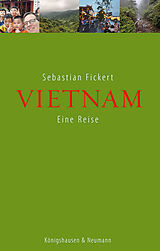 Kartonierter Einband Vietnam von Sebastian Fickert