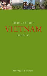 E-Book (epub) Vietnam von Sebastian Fickert