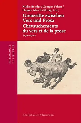 E-Book (pdf) Grenzritte zwischen Vers und Prosa (1700-1900) von Georges Felten, Hugues Marchal, Niklas Bender