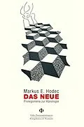 E-Book (pdf) Das Neue von Markus E. Hodec