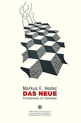 E-Book (pdf) Das Neue von Markus E. Hodec