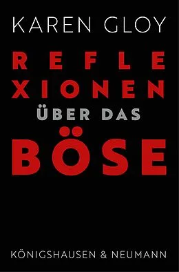 E-Book (pdf) Reflexionen über das Böse von Karen Gloy