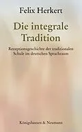 E-Book (pdf) Die integrale Tradition von Felix Herkert