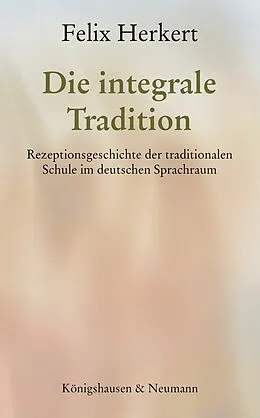 E-Book (pdf) Die integrale Tradition von Felix Herkert