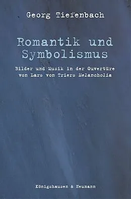 E-Book (pdf) Romantik und Symbolismus von Georg Tiefenbach