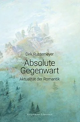 E-Book (pdf) Absolute Gegenwart von Dirk Rustemeyer