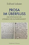 E-Book (pdf) Prosa im Überfluss von Eckhard Lobsien