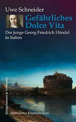 E-Book (pdf) Gefährliches Dolce Vita von Uwe Schneider