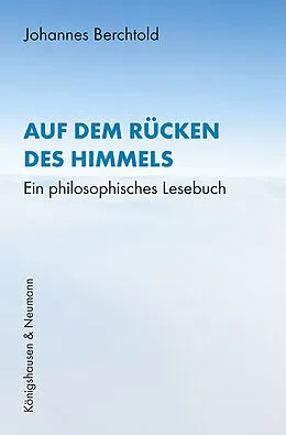 E-Book (pdf) Auf dem Rücken des Himmels von Johannes Berchtold