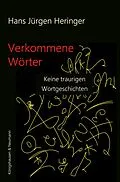 E-Book (pdf) Verkommene Wörter von Hans Jürgen Heringer