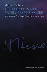 Kartonierter Einband »Der Schatten meines Vaters als Verfolger« von Michael Limberg
