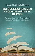 E-Book (pdf) Erlösungsvisionen gegen verhärtete Herzen von Hans-Christoph Ramm