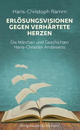 E-Book (pdf) Erlösungsvisionen gegen verhärtete Herzen von Hans-Christoph Ramm