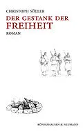 E-Book (pdf) Der Gestank der Freiheit von Christoph Söller