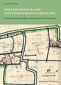 E-Book (pdf) Der verlorene Kampf eines Seeräubers in Friesland von Jan Lüder Jürgens