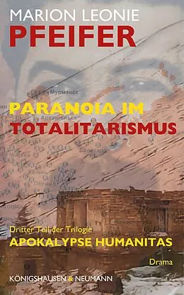 E-Book (pdf) Paranoia im Totalitarismus von Marion Leonie Pfeifer
