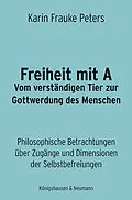 E-Book (pdf) Freiheit mit A von Karin Frauke Peters