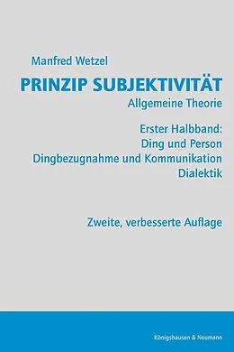 E-Book (pdf) Prinzip Subjektivität: Allgemeine Theorie von Manfred Wetzel