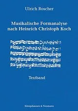 Fester Einband Musikalische Formanalyse nach Heinrich Christoph Koch von Ulrich Roscher