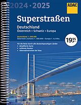 Kartonierter Einband ADAC Superstraßen Autoatlas 2024/2025 Deutschland 1:200.000, Österreich, Schweiz 1:300.000 mit Europa 1:4,5 Mio. von 