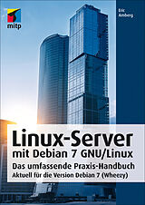 E-Book (epub) Linux-Server mit Debian 7 GNU/Linux von Eric Amberg
