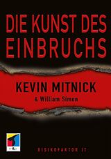 E-Book (epub) Die Kunst des Einbruchs von Kevin Mitnick, William L. Simon
