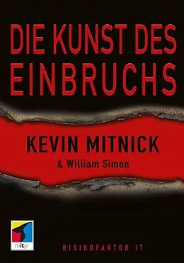 E-Book (epub) Die Kunst des Einbruchs von Kevin D. Mitnick, William L. Simon