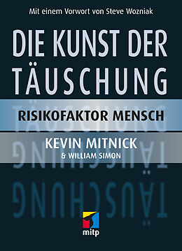 E-Book (epub) Die Kunst der Täuschung von Kevin D. Mitnick, William Simon