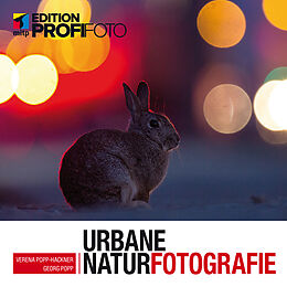 E-Book (pdf) Urbane Naturfotografie von Georg Popp, Verena Popp-Hackner
