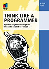 E-Book (pdf) Think Like a Programmer von V. Anton Spraul
