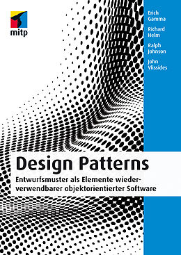 Kartonierter Einband Design Patterns von Erich Gamma, Richard Helm, Ralph Johnson