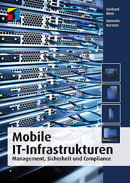 Kartonierter Einband Mobile IT-Infrastrukturen von Heinrich Kersten, Gerhard Klett