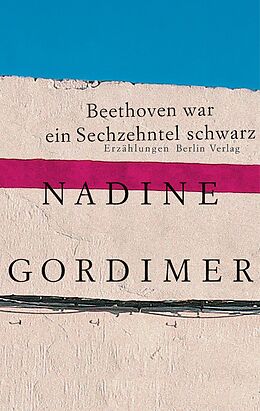 Fester Einband Beethoven war ein Sechzehntel schwarz von Nadine Gordimer