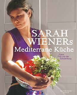 Fester Einband Sarah Wieners Mediterrane Küche von Sarah Wiener