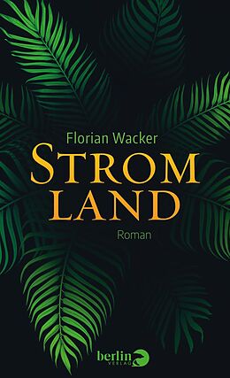 Fester Einband Stromland von Florian Wacker
