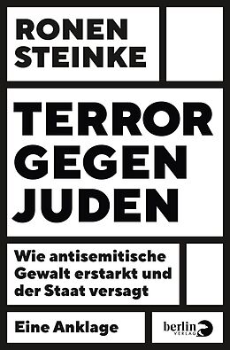 Kartonierter Einband Terror gegen Juden von Ronen Steinke