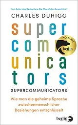 Fester Einband Supercommunicators von Charles Duhigg