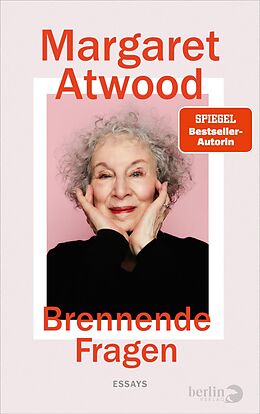 Fester Einband Brennende Fragen von Margaret Atwood