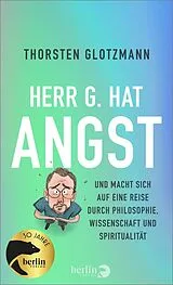 Fester Einband Herr G. hat Angst von Thorsten Glotzmann