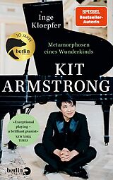 Fester Einband Kit Armstrong  Metamorphosen eines Wunderkinds von Inge Kloepfer