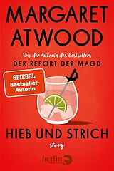 Fester Einband Hieb und Strich von Margaret Atwood