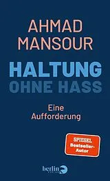 Fester Einband Haltung ohne Hass von Ahmad Mansour