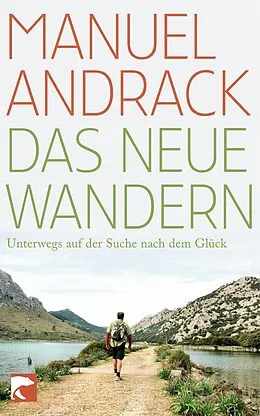 E-Book (epub) Das neue Wandern von Manuel Andrack