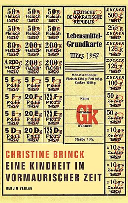 E-Book (epub) Eine Kindheit in vormaurischer Zeit von Christine Brinck