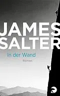 E-Book (epub) In der Wand von James Salter