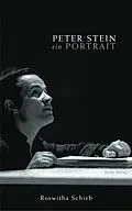 E-Book (epub) Peter Stein von Roswitha Schieb