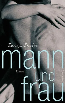 E-Book (epub) Mann und Frau von Zeruya Shalev