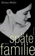 E-Book (epub) Späte Familie von Zeruya Shalev