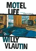 E-Book (epub) Motel Life von Willy Vlautin